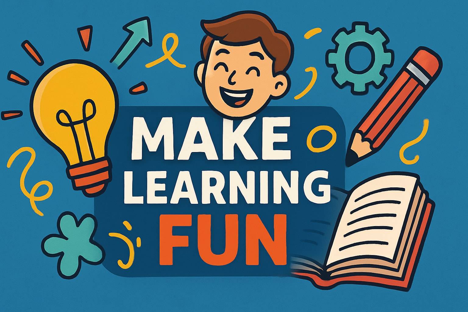 7 Creative Ways to Make Learning Fun in 2026